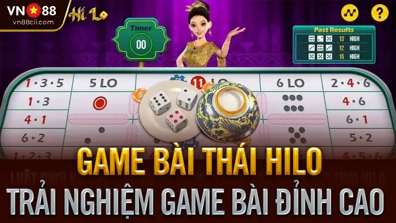 game bài Thái Hilo trên thị trường cá cược trực tuyến