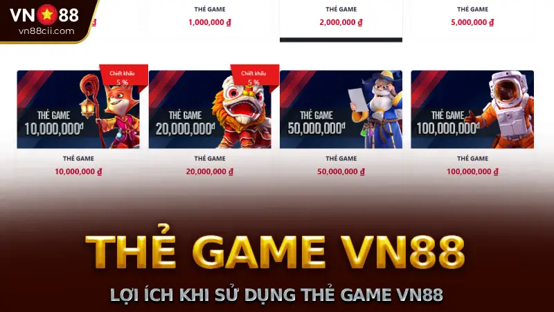 Các Khuyến Mãi Hấp Dẫn Khi Mua Thẻ Game VN88