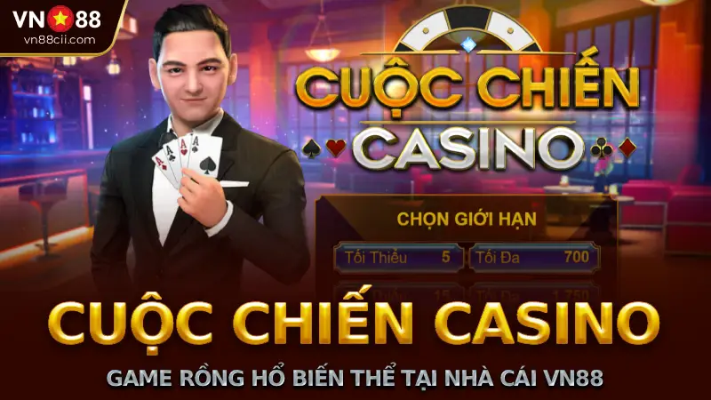 Cuộc chiến casino vn88