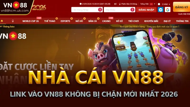 Nhà cái VN88 hcm chính thức không bị chặn